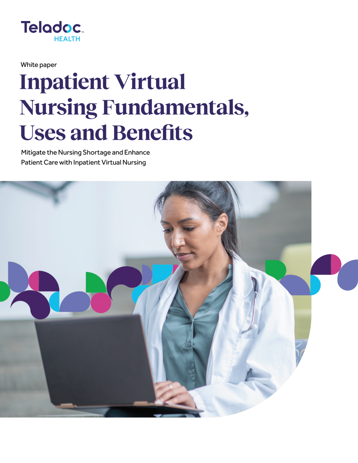 Inpatient Virtual Nursing Fundamentals, Uses and Benefits AONL